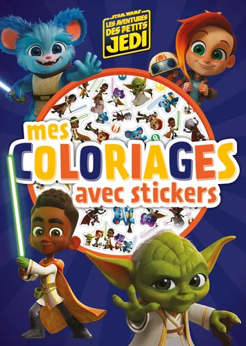 Les aventures des petits jedi - Coloriages avec stickers