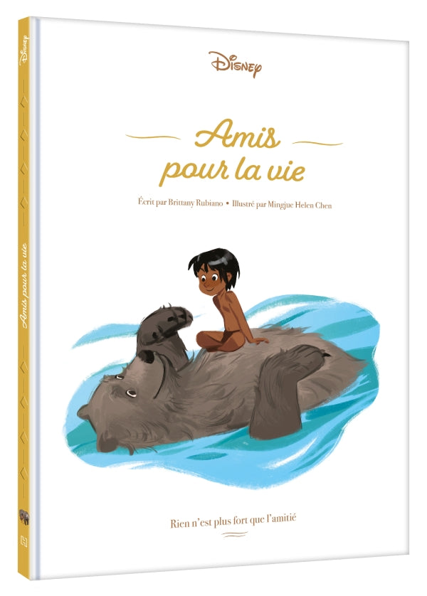 Amis pour la vie - Le Livre de la Jungle