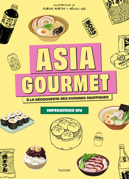 Asia Gourmet - Imperatrice Wu