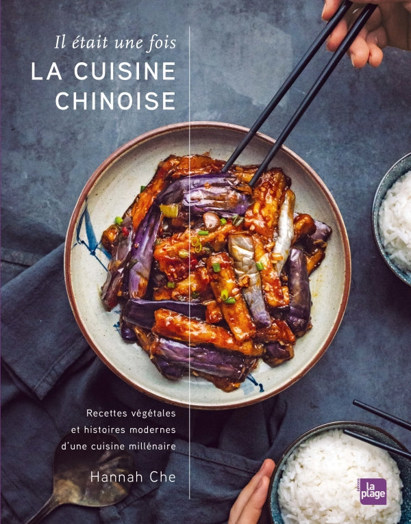 Il était une fois la cuisine chinoise