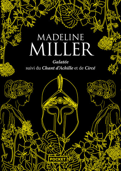 Intégrale Galatée, Chant d'Achille et Circé - Madeline Miller