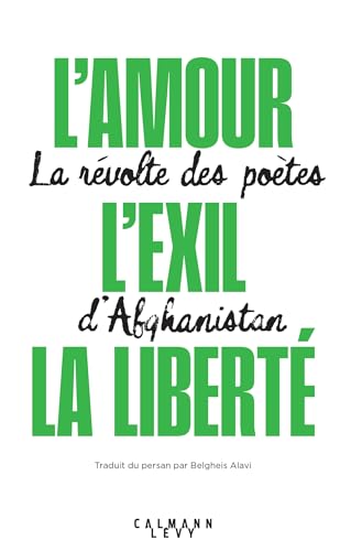L'amour, l'exil et la liberté : la révolte des poètes d'Afghanistan