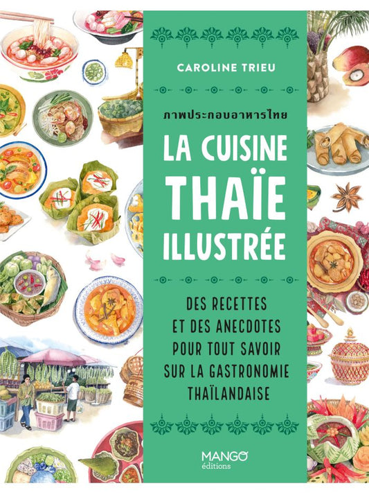 La cuisine thaïe illustrée