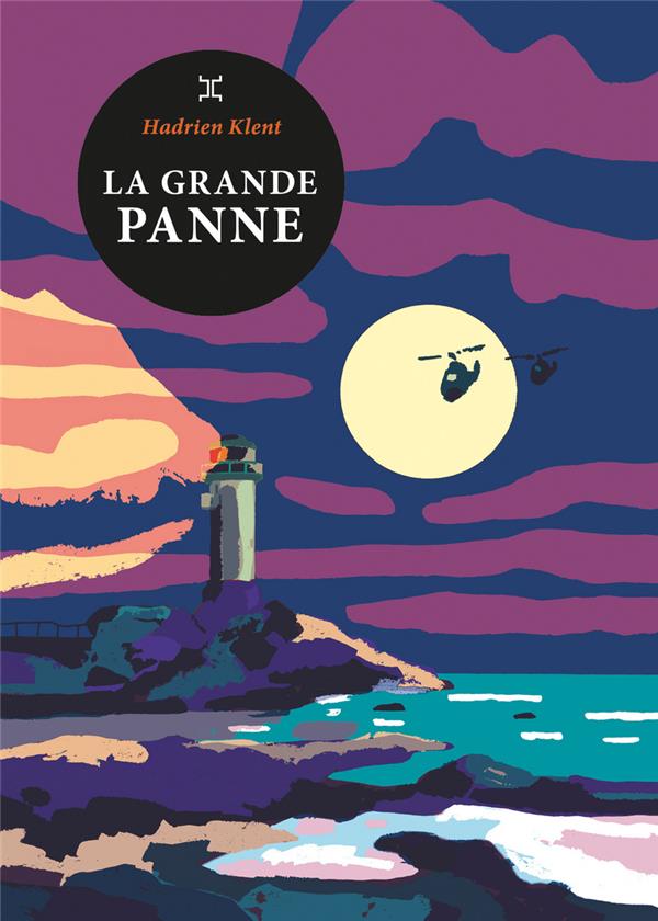 La grande panne