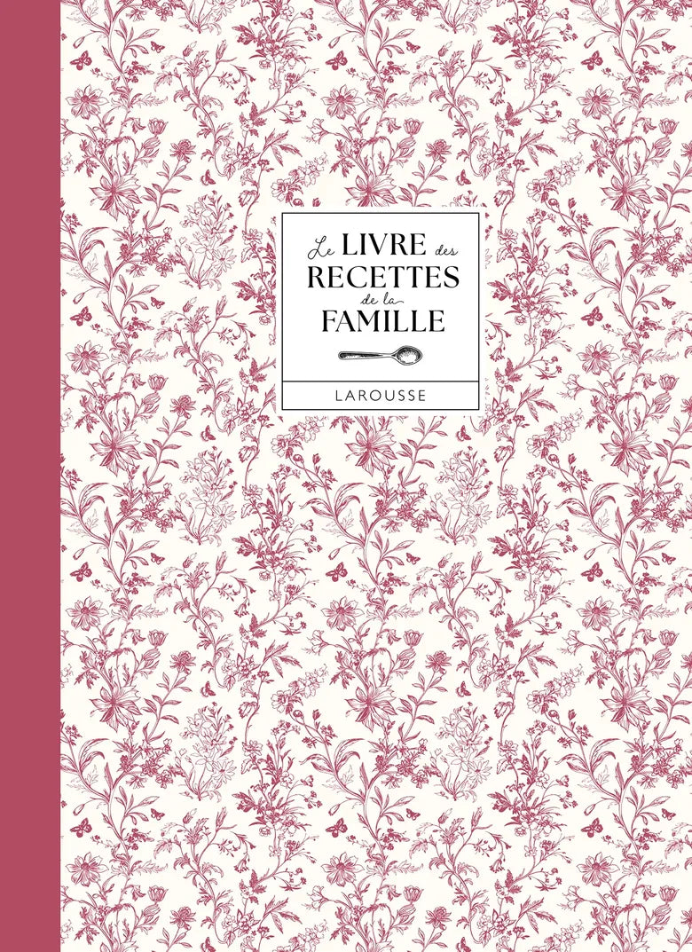 Le livre des recettes de la famille