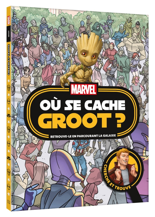 Où se cache Groot?