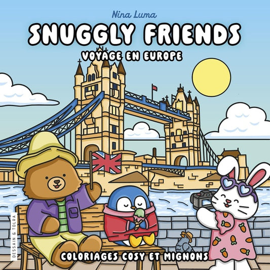 Snuggly Friends Voyage en Europe