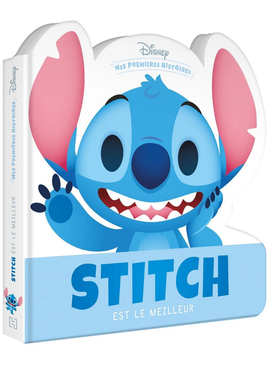 Stitch est le meilleur - Disney Mes Premières Histoires