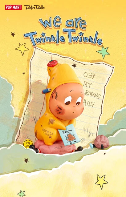 We are Twinkle Twinkle - Pop Mart