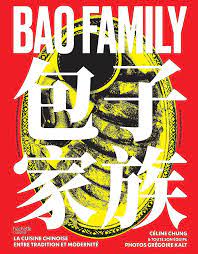 Bao Family - La cuisine chinoise entre tradition et modernité