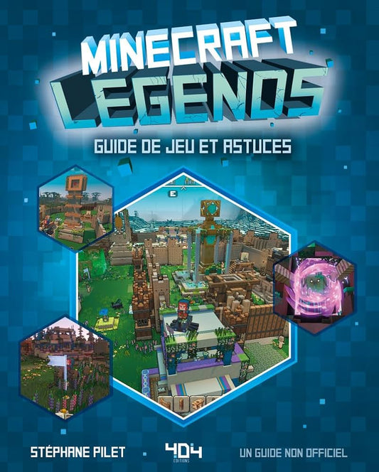 Minecraft legends Guide de jeu et astuces