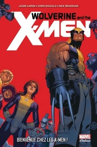 Wolverine et les X-Men - Bienvenue chez les X-Men